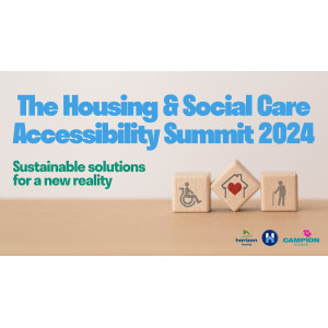 Top speakers announced for Housing & Social Care Accessibility Summit