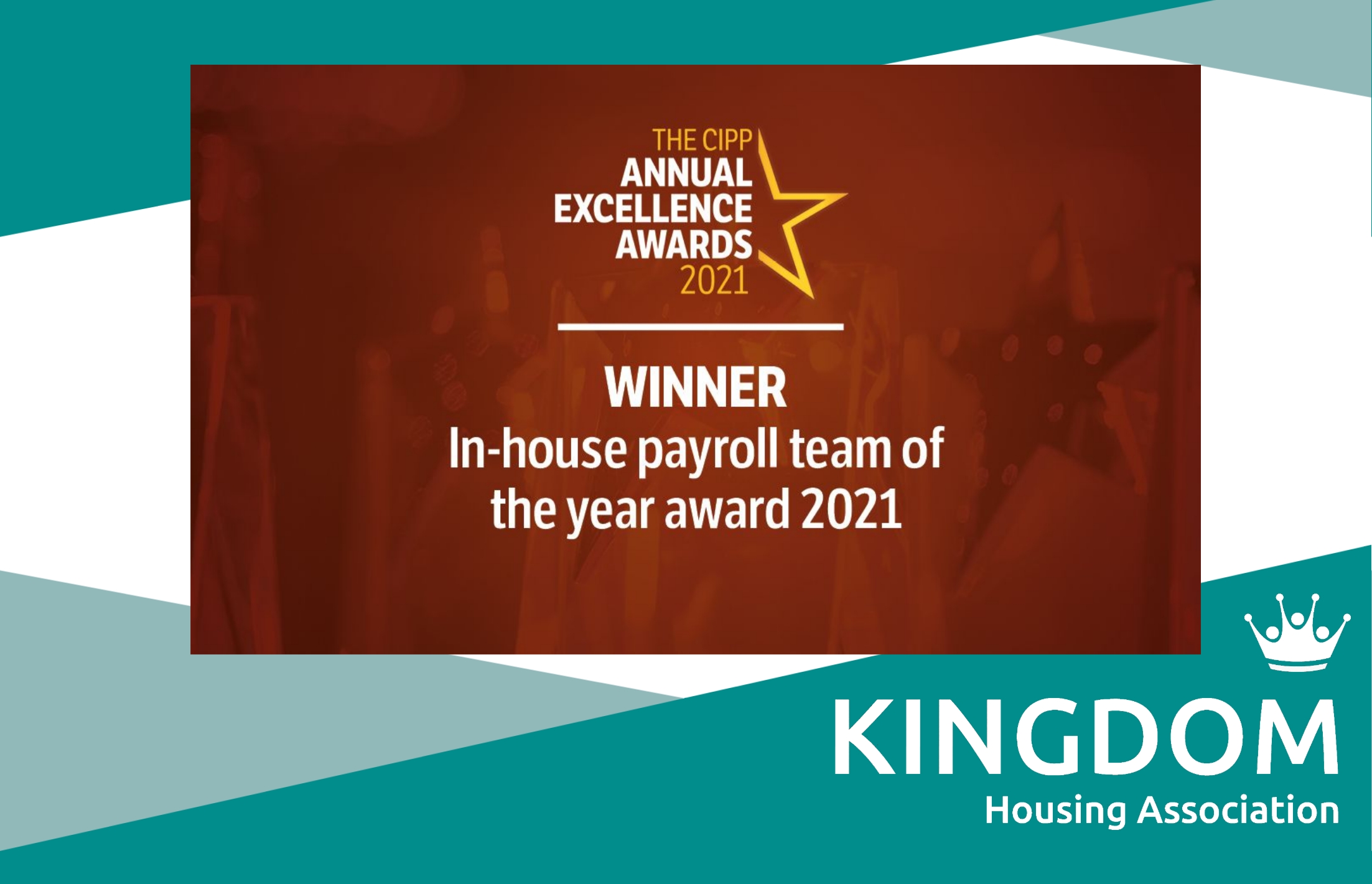Kingdom Housing Association’s payroll team win at National Excellence Awards
