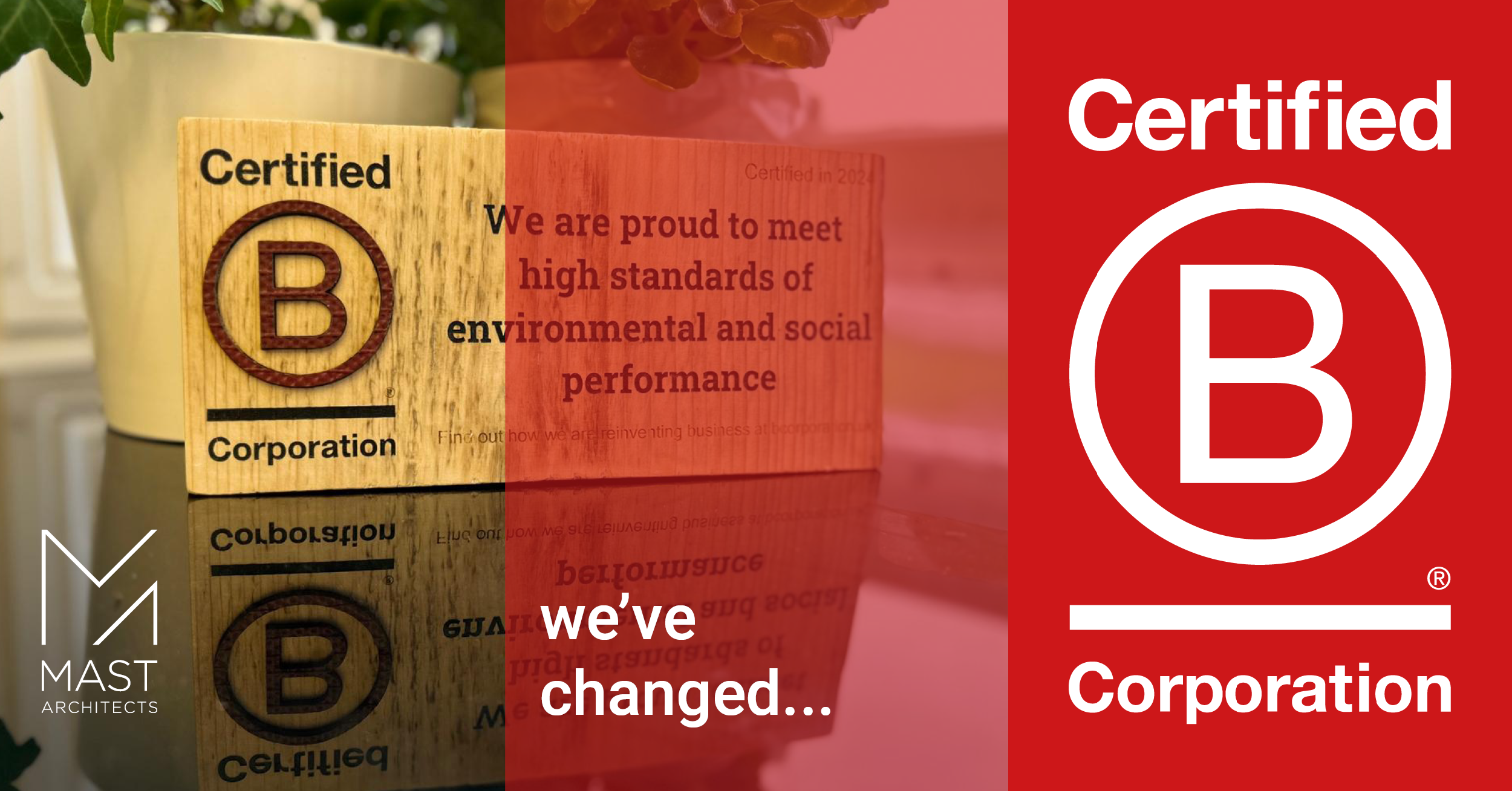 MAST Architects becomes a Certified B Corporation